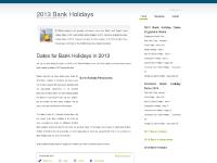 2013bankholidays.co.uk bank holidays 2013 bank holiday dates for bank holidays in the UK bank holiday England