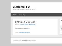 2xtreme4u.se 2 Xtreme 4 U, Sample Page, 2 Xtreme 4 U tar form