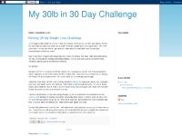 My 30lb in 30 Day Challenge My 30lb in 30 Day Challenge