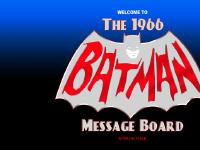 The 1966 Batman Message Board The 1966 Batman Message Board
