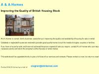 A & A Homes - Improving the standard of British housing stock A & A Homes - Improving the standard of British housing stock