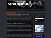 Aaron Matthies’ Guitar Blog Aaron Matthies’ Guitar Blog