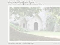 Arlette et sa famille, L'abbaye fut richement dotée, Neuf siècles d'histoire, L'abbaye aujourd'hui  Arlette et sa famille, L'abbaye fut richement dotée, Neuf siècles d'histoire, L'abbaye aujourd'hui