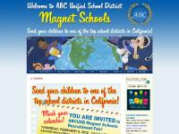 ABC Unified School District Magnet Schools Home ABC Unified School District Magnet Schools Home