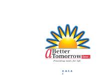 A Better Tomorrow Inc. A Better Tomorrow Inc.