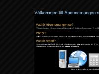 Abonnemangen.se - Vi har samlat de bästa priserna inom mobiltelefoni, fast telefoni, bredband, mobilt bredband och TV Abonnemangen.se - Vi har samlat de bästa priserna inom mobiltelefoni, fast telefoni, bredband, mobilt bredband och TV