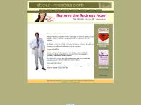 Rosacea :- Current Information on Research and Treatment from About-Rosacea.Com Rosacea :- Current Information on Research and Treatment from About-Rosacea.Com