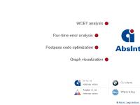 Memory safety analysis, Postpass code optimization, Early-stage WCET estimation, Graph visualization Memory safety analysis, Postpass code optimization, Early-stage WCET estimation, Graph visualization