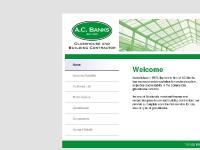 AC Banks, Lanarkshire Glasshouse and Building Contractors, Strathclyde, Scotland AC Banks, Lanarkshire Glasshouse and Building Contractors, Strathclyde, Scotland