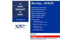 ACE Coil, Manufacturers of Refrigeration and Heating Coils ACE Coil, Manufacturers of Refrigeration and Heating Coils