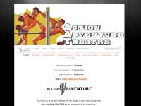 - Action Adventure Theatre - - Action Adventure Theatre -