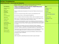 Action Competence approach to Health Education and Environmental Education Action Competence approach to Health Education and Environmental Education