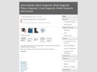 Active Backs- Back Supports, Wrist Supports, Elbow Supports, Knee Supports, Ankle Active Backs- Back Supports, Wrist Supports, Elbow Supports, Knee Supports, Ankle