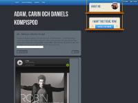 Adam, Carin och Daniels kompispod Adam, Carin och Daniels kompispod