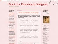 Oraciones, Devociones, Catequesis Oraciones, Devociones, Catequesis