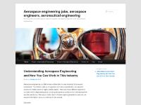 Aerospace engineering jobs, aerospace engineers, aeronautical engineering | Recent posts about Aerospace engineering jobs, aerospace engineers and aeronautical engineering Aerospace engineering jobs, aerospace engineers, aeronautical engineering | Recent posts about Aerospace engineering jobs, aerospace engineers and aeronautical engineering