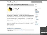 Africa Energy Review | Raising Africa’s Awareness | Reaching Africa’s potential Africa Energy Review | Raising Africa’s Awareness | Reaching Africa’s potential