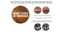 Against the Woodgrain Against the Woodgrain