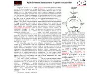 Agile Software Development: A gentle introduction.