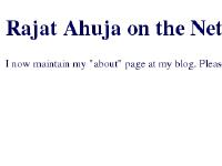 Rajat Ahuja on the Net Rajat Ahuja on the Net