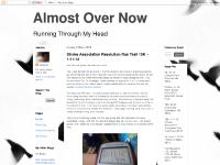 ~ Almost Over Now ~ ~ Almost Over Now ~