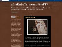 aLteRed-eTc. means *StuFF*
