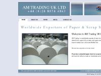 Exporters of Paper and Scrap Metal - AM Trading UK Ltd