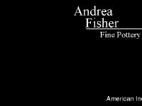 Andrea Fisher Fine Pottery Andrea Fisher Fine Pottery