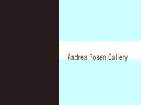 andrearosengallery.com Andrea Rosen Gallery andrearosengallery.com Andrea Rosen Gallery