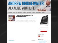 andrewbridgewater.com Free Ebook, Work With Andrew, Limitless Energy andrewbridgewater.com Free Ebook, Work With Andrew, Limitless Energy