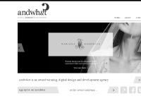 andwhat- digital design and marketing agency