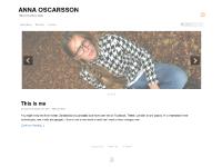 ANNA OSCARSSON | This is me and my world ANNA OSCARSSON | This is me and my world