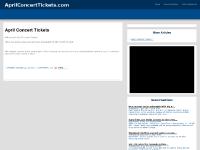 Welcome To April Concert Tickets! Welcome To April Concert Tickets!