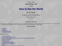 How to See the World: Art of Travel; European and World Backpacking; On $25 a Day or Less