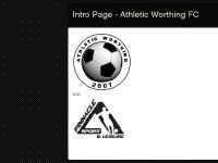Intro Page - Athletic Worthing FC