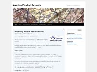 Aviation Product Reviews Aviation Product Reviews