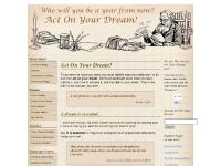 ayearfromnow.com act on your dream