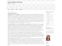 Type Delete Retype Type Delete Retype