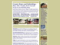 Country Homes and Outbuildings: Plans, Kits, Prefabs, Do It Yourself Projects and Building Help Country Homes and Outbuildings: Plans, Kits, Prefabs, Do It Yourself Projects and Building Help