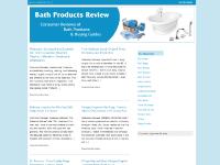 Bath Products Review