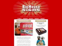 Big House Signs Home