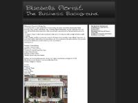 Bluebells Florist. - The Business Background. Bluebells Florist. - The Business Background.