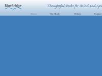 BlueBridge: Thoughtful Books for Mind and Spirit BlueBridge: Thoughtful Books for Mind and Spirit