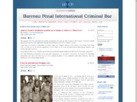 BARREAU PÉNAL INTERNATIONAL CRIMINAL BAR BARREAU PÉNAL INTERNATIONAL CRIMINAL BAR