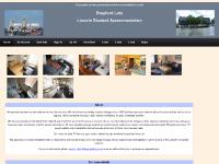 Brayford Lets provides accommodation, like , for students at Lincoln University. Brayford Lets provides accommodation, like , for students at Lincoln University.