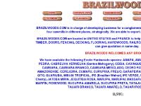 Woods from Brazil