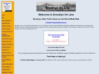 Brooklyn On Line - All about Brooklyn, New York - Brooklyn Food - Brooklyn Events - Brooklyn Fun - Brooklyn History - Brooklyn Tourist Info - Brooklyn is New York City!