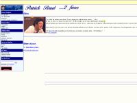Patrick Bruel - 2 Faces - Site non officiel. Face chanteur, face acteur. Patrick Bruel - 2 Faces - Site non officiel. Face chanteur, face acteur.