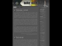 Bullet Mechanics - bringing the fight to your door Bullet Mechanics - bringing the fight to your door