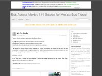 Bus Across Mexico | #1 Source for Mexico Bus Travel